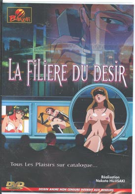 La filiere du desir